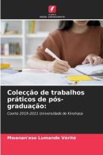 Colecção de trabalhos práticos de pós-graduação: af Mwanan'ese Lumande Vérité