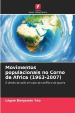 Movimentos populacionais no Corno de África (1963-2007) af Légné Benjamin Yao