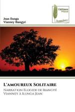 L'amoureux Solitaire af Jean Ilunga