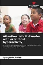 Attention deficit disorder with or without hyperactivity af Ilyas Jaben Ahmed