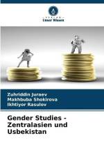 Gender Studies - Zentralasien und Usbekistan af Zuhriddin Juraev