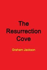 The Resurrection Cove af Graham Jackson