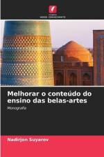 Melhorar o conteúdo do ensino das belas-artes af Nadirjon Suyarov
