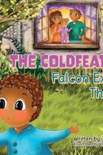 The Coldfeathers: Falcon Explores The Dark af Jasmine M. Harrell