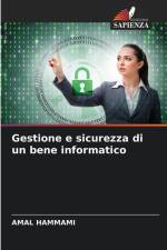 Gestione e sicurezza di un bene informatico af Amal Hammami