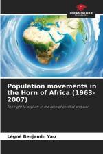 Population movements in the Horn of Africa (1963-2007) af Légné Benjamin Yao