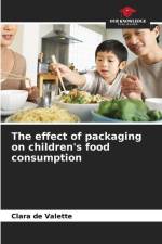 The effect of packaging on children's food consumption af Clara de Valette
