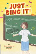 Just Sing It!