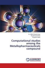 Computational studies among the Metallopharmaceuticals compound af Mohd Washid Khan