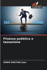 Finanza pubblica e tassazione af Dunia Mastaki Jean