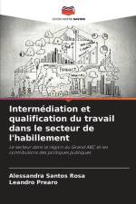 Intermédiation et qualification du travail dans le secteur de l'habillement af Alessandra Santos Rosa
