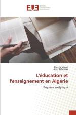 L'éducation et l'enseignement en Algérie af Ounissa Mousli