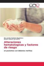 Alteraciones hematologicas y factores de riesgo af Rixi Jamilet Peñafiel Magallanes