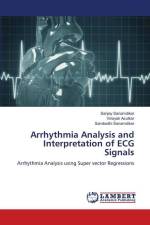 Arrhythmia Analysis and Interpretation of ECG Signals af Sanjay Sanamdikar