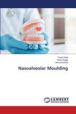 Nasoalveolar Moulding af Trisha Patel