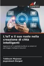 L'IoT e il suo ruolo nella creazione di città intelligenti af Tabbsum Mujawar