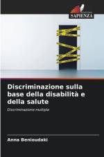 Discriminazione sulla base della disabilità e della salute af Anna Benioudaki