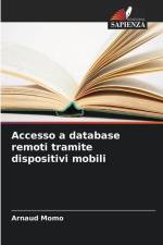 Accesso a database remoti tramite dispositivi mobili af Arnaud Momo