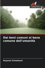 Dai beni comuni al bene comune dell'umanità af Ruyenzi Schadrack