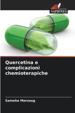 Quercetina e complicazioni chemioterapiche af Sameha Merzoug