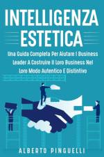 INTELLIGENZA ESTETICA af Alberto Pinguelli