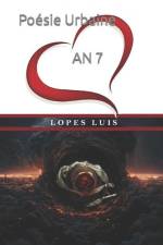 Poésie Urbaine: An 7 af Luis Lopes