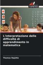 L'interpretazione delle difficoltà di apprendimento in matematica af Thomas Rajotte