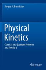 Physical Kinetics af Serguei N. Burmistrov