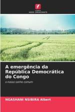 A emergência da República Democrática do Congo af Ngashani Nsibira Albert