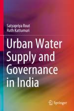 Urban Water Supply and Governance in India af Ruth Kattumuri