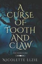 CURSE OF TOOTH & CLAW af Nicolette Elzie