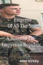 Empress of All The Stars af Matt Kirkby