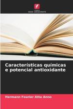 Características químicas e potencial antioxidante af Hermann Fourier Atta Anno