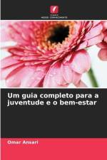 Um guia completo para a juventude e o bem-estar af Omar Ansari