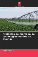 Projectos de mercado de tecnologias verdes no Quénia af Silas Barasa