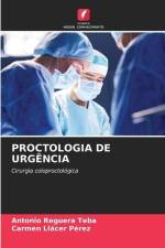 PROCTOLOGIA DE URGÊNCIA af Antonio Reguera Teba