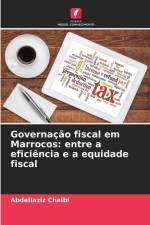 Governação fiscal em Marrocos: entre a eficiência e a equidade fiscal af Abdellaziz Chaibi