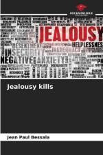 Jealousy kills af Jean Paul Bessala