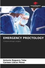 EMERGENCY PROCTOLOGY af Antonio Reguera Teba
