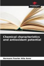 Chemical characteristics and antioxidant potential af Hermann Fourier Atta Anno