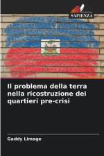 Il problema della terra nella ricostruzione dei quartieri pre-crisi af Gaddy Limage