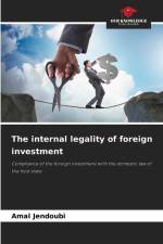 The internal legality of foreign investment af Amal Jendoubi