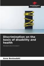 Discrimination on the basis of disability and health af Anna Benioudaki