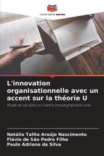 L'innovation organisationnelle avec un accent sur la théorie U af Natália Talita Araújo Nascimento