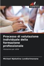 Processo di valutazione individuale della formazione professionale af Michael Njakatina Landiarimanana