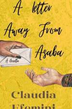 A Letter Away From Asaba: A Novella af Claudia Efemini