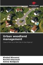 Urban woodland management af Khaled Missaoui