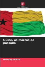 Guiné, os marcos do passado af Mamady Sanoh