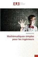 Mathématiques simples pour les ingénieurs af Abdelkader Dellal