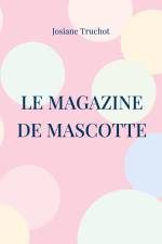 Le magazine de Mascotte